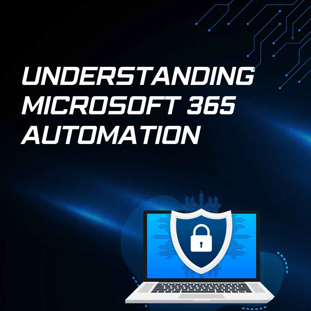 understanding-microsoft-365-automation